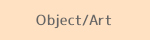 Object/Art