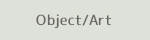 Object/Art